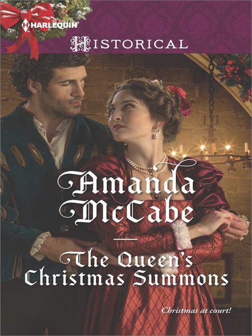 Title details for The Queen's Christmas Summons by Amanda McCabe - Wait list